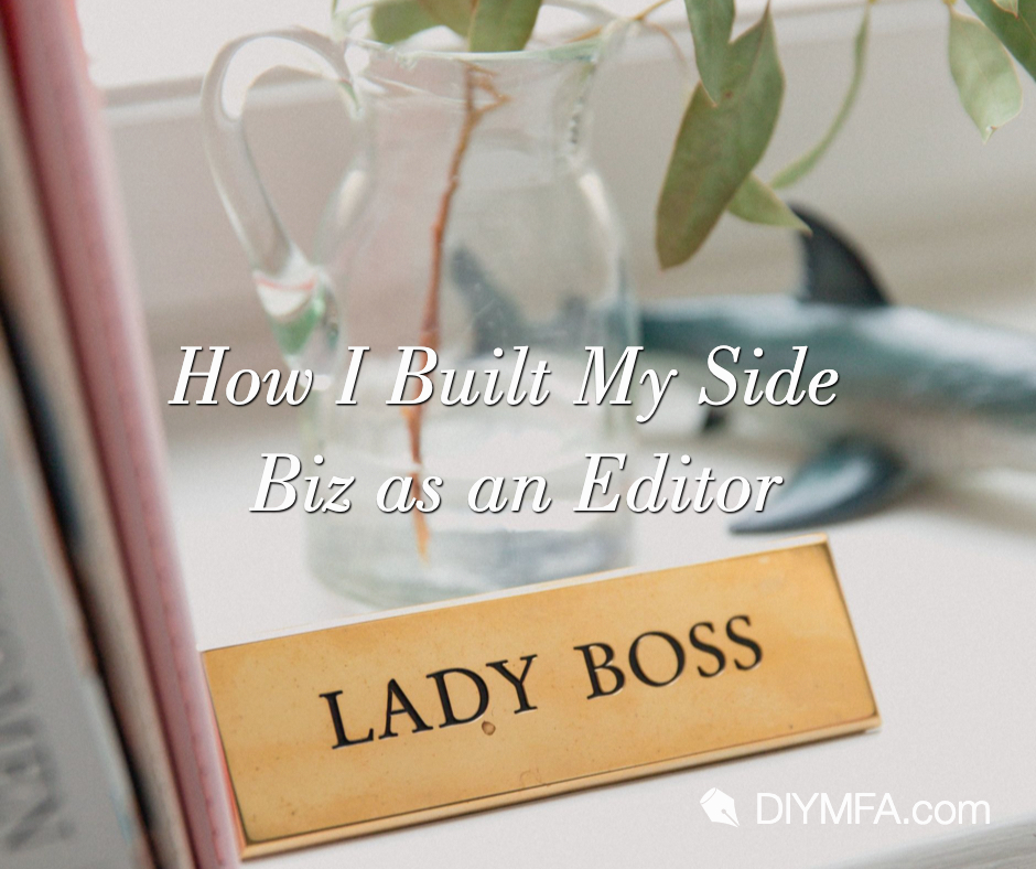 Title Image: How I Built My Side Biz as an Editor