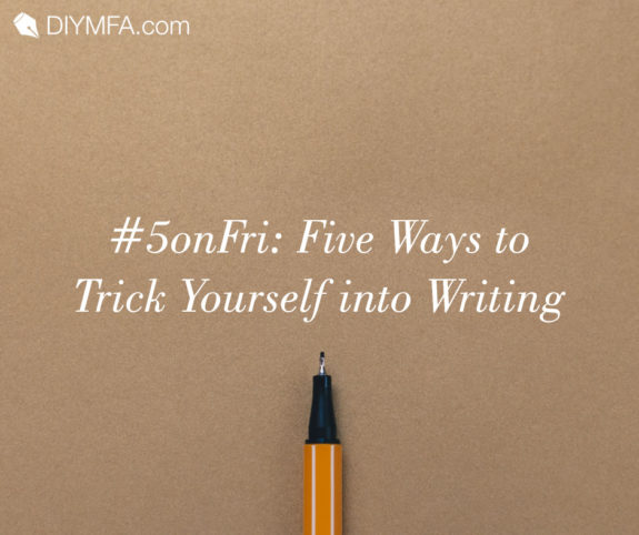 Title Image: Five ways to trick yourself into writing