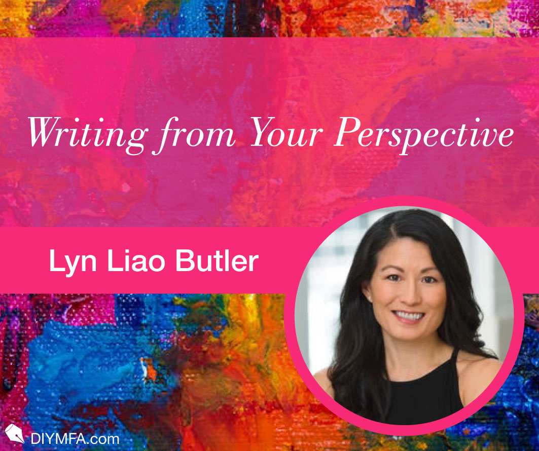 Writing from Your Perspective