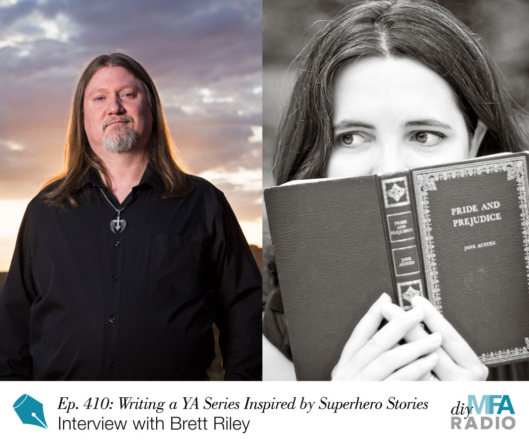 Episode 410: Writing a YA Series Inspired by Superhero Stories—Interview with Brett Riley