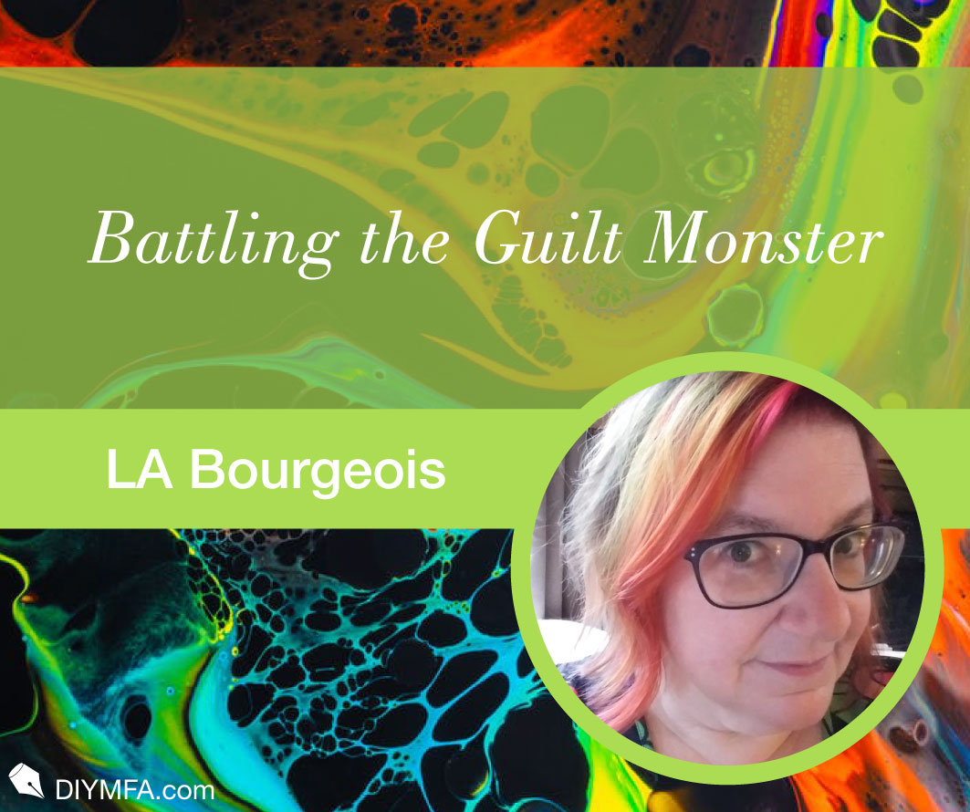Battling the Guilt Monster