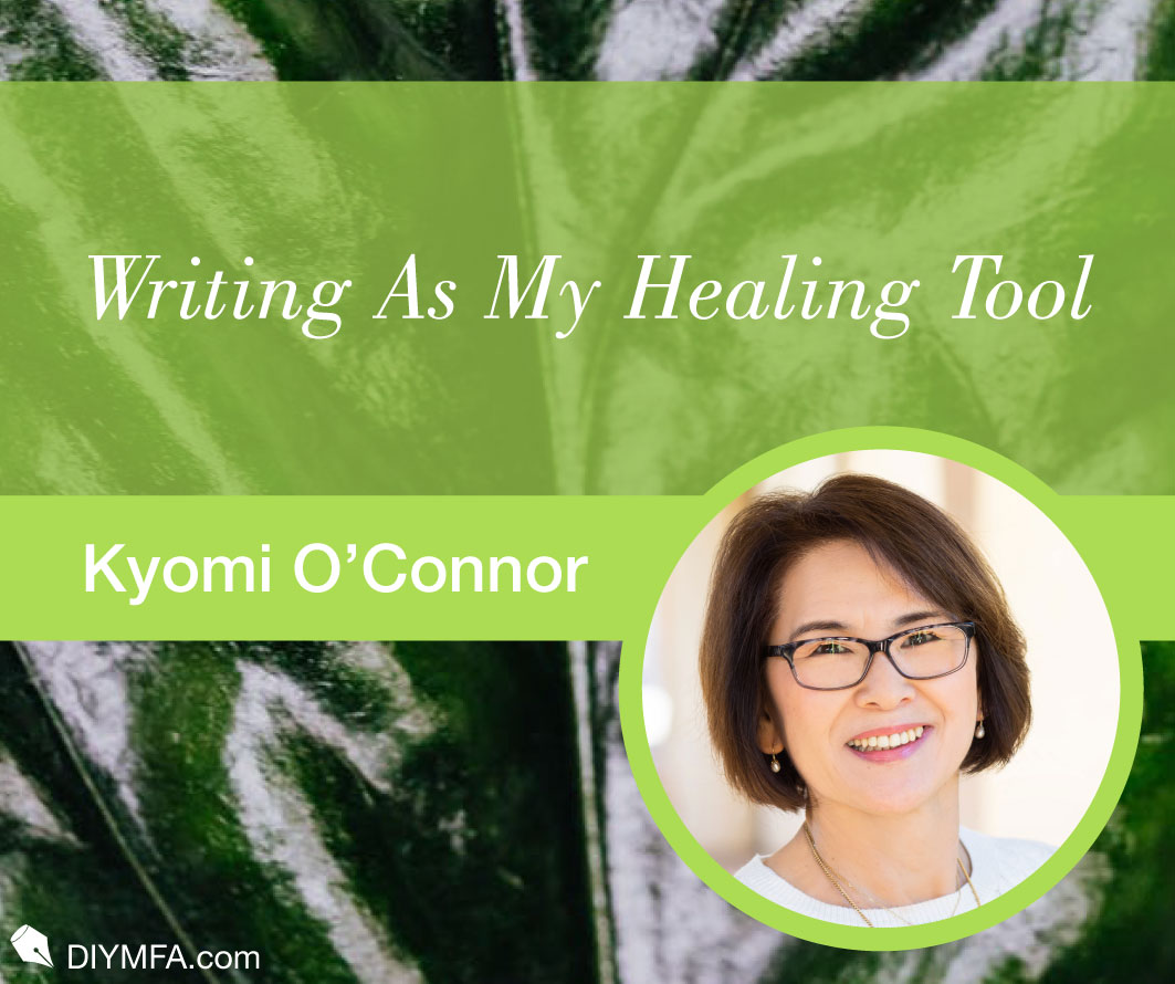 Writing As My Healing Tool