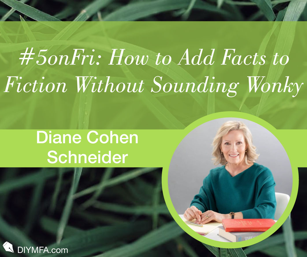#5onFri: Five Tips on How to Add Facts to Fiction Without Sounding Wonky