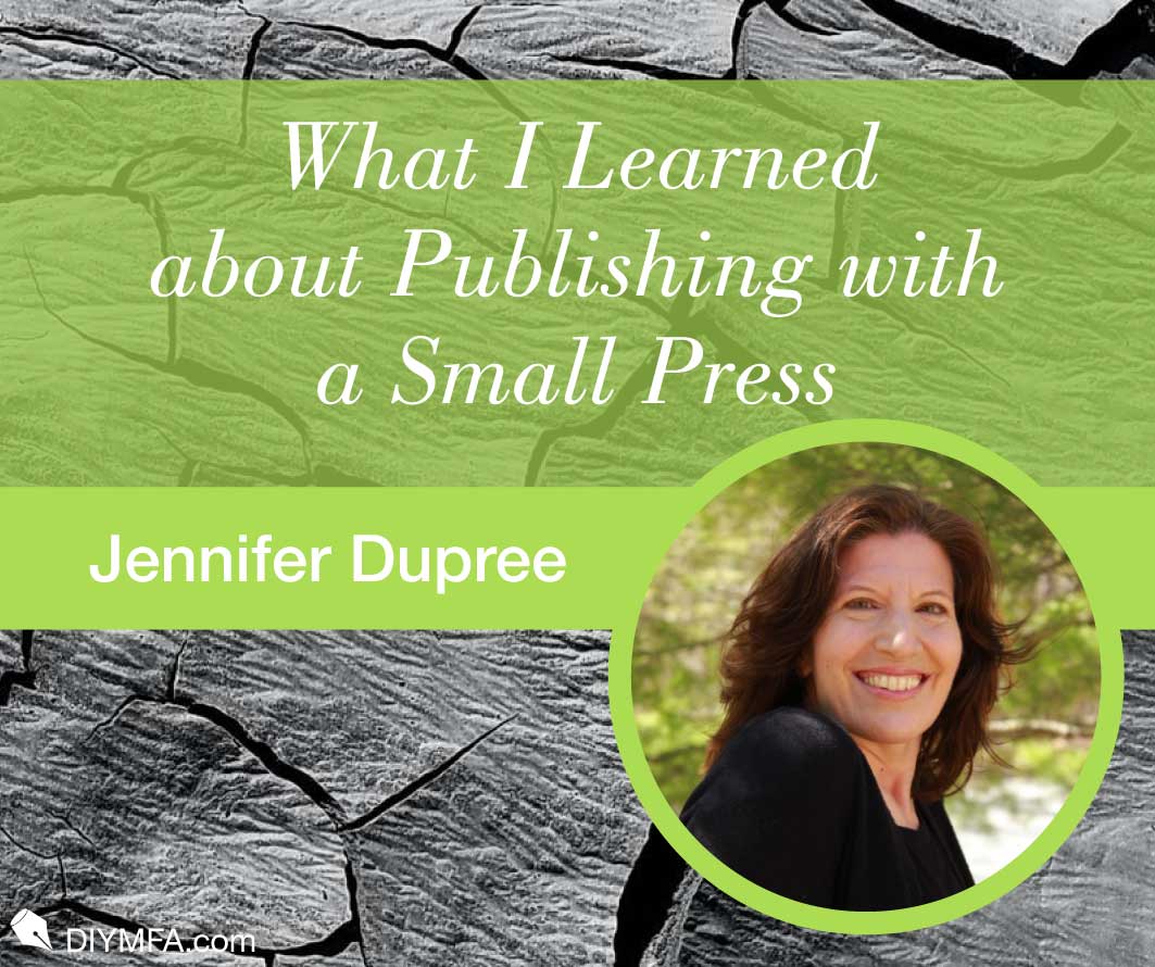 What I Learned about Publishing with a Small Press
