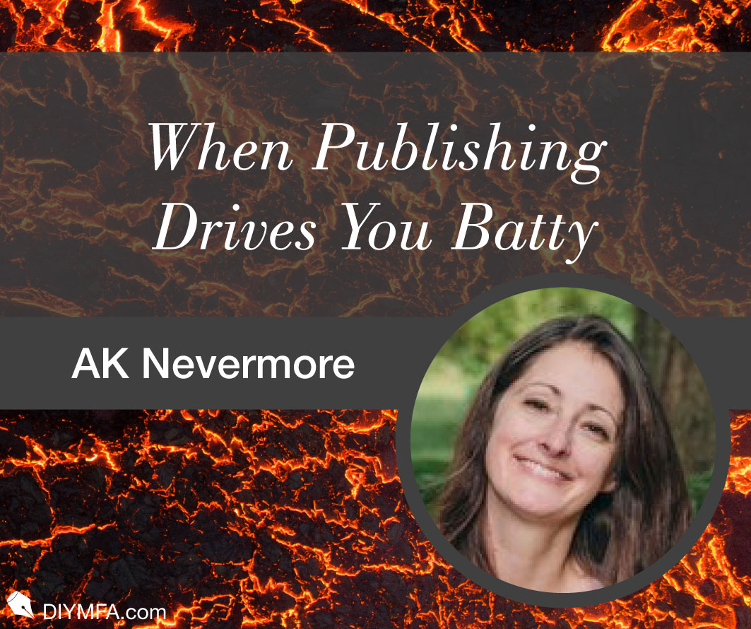 When Publishing Drives You Batty