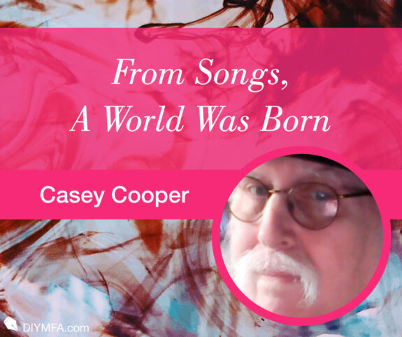 From Songs, A World Was Born