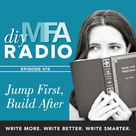 Episode 476: Lesson 1 – Jump First, Build After