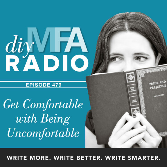 Episode 479: Lesson 4 – Get Comfortable with Being Uncomfortable
