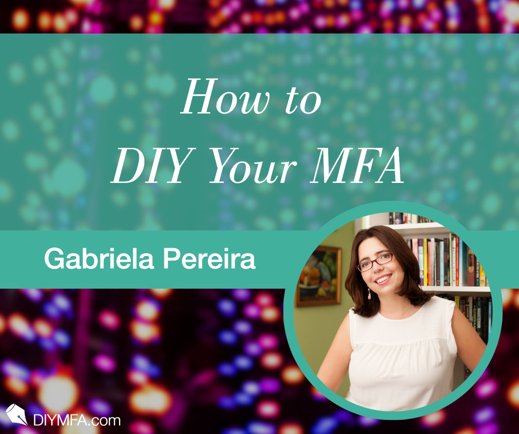 Writer Fuel: How to DIY Your MFA