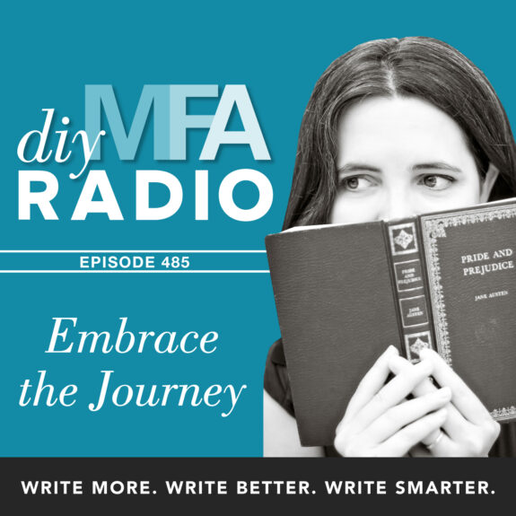 Episode 485: Lesson 10 – Embrace the Journey