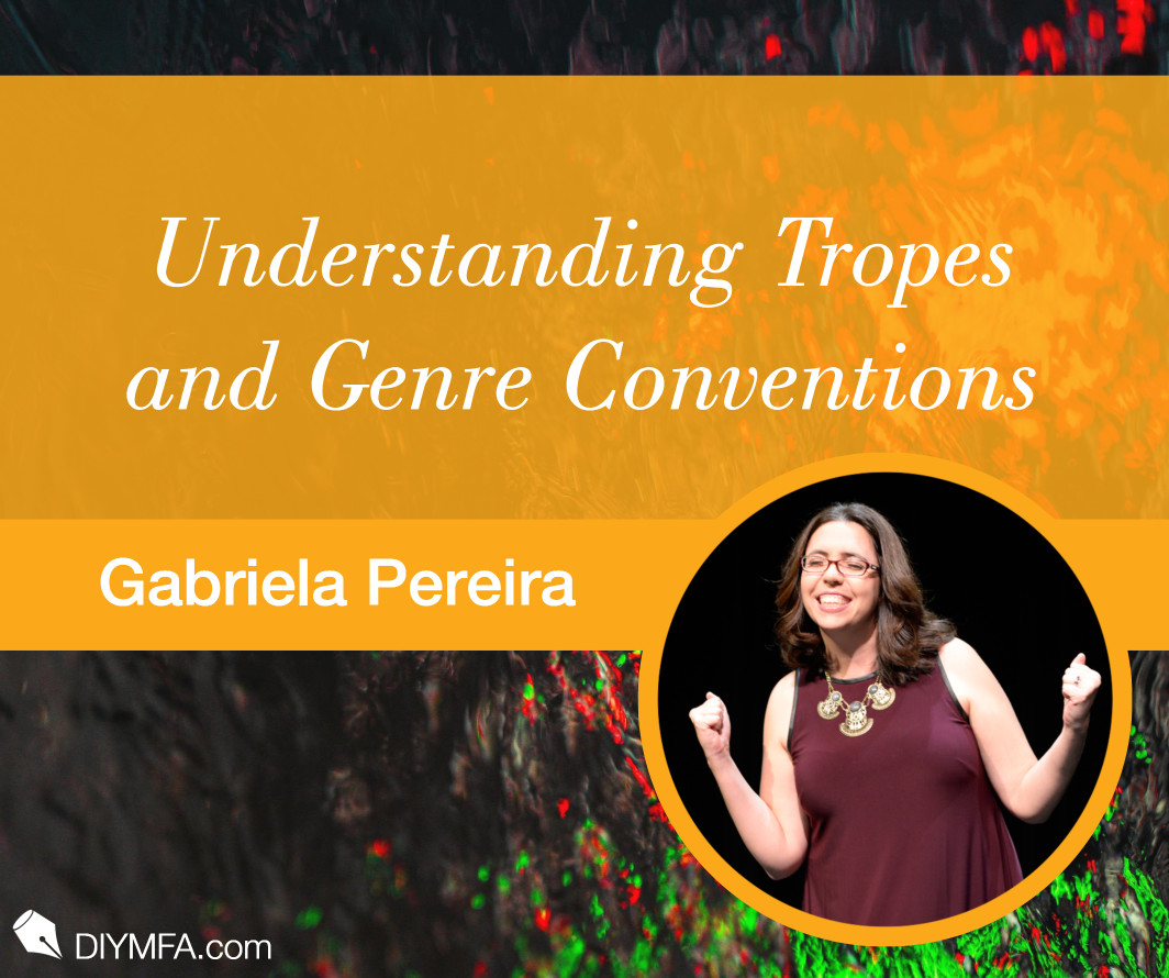 Writer Fuel: Understanding Tropes and Genre Conventions